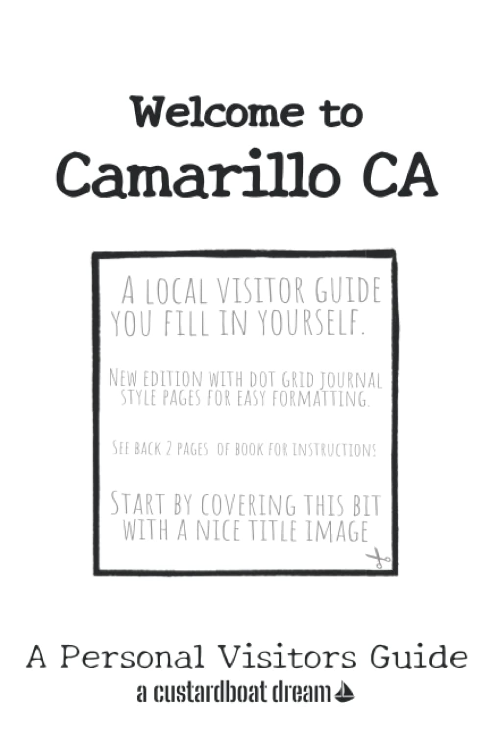 Welcome to Camarillo CA: A Fun DIY Visitors Guide