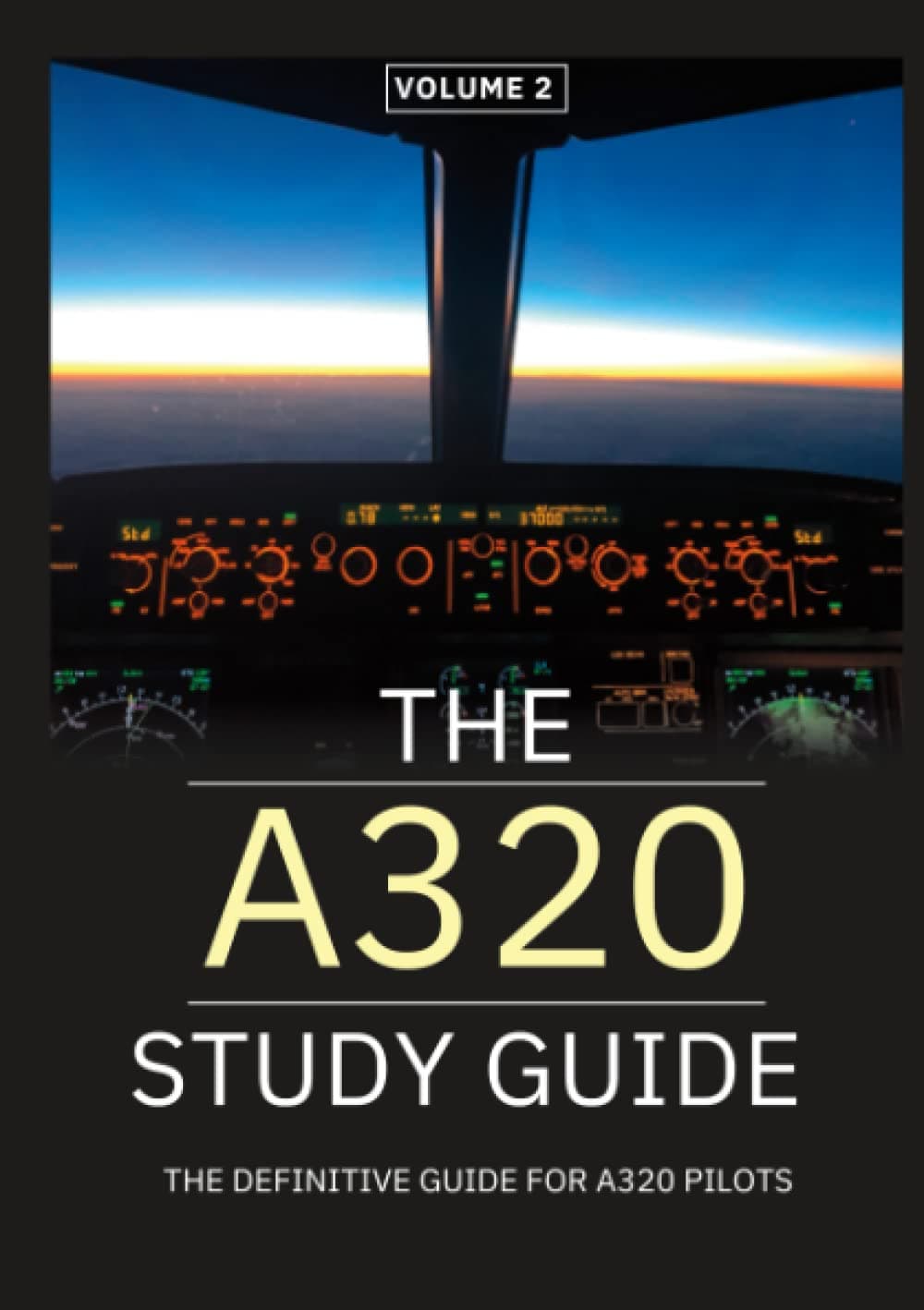The A320 Study Guide - V.2.