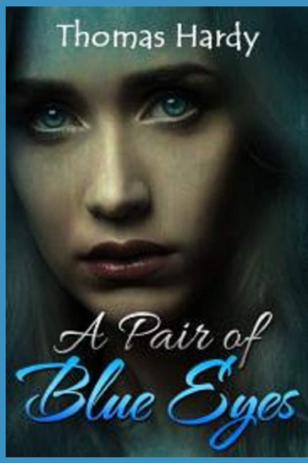 A Pair of Blue Eyes Annotated