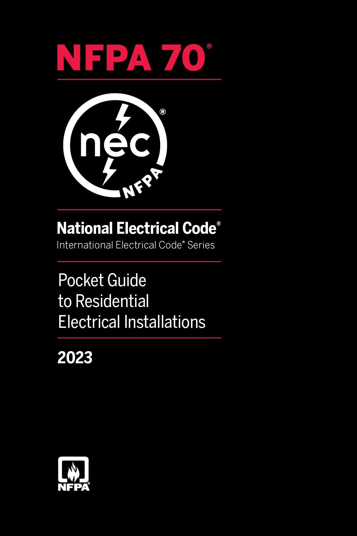 National Electrical Code Pocket Guide for Residential Electrical Installations, 2023 Edition