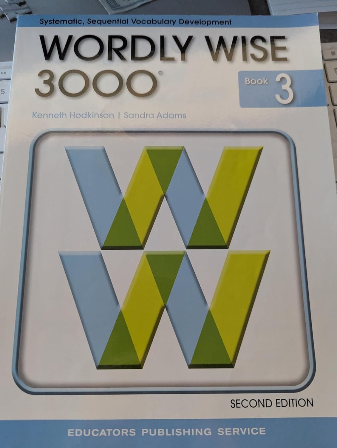 Wordly Wise 3000® 4th Edition Grade 2 SET -- Student Book, Test Booklet and Answer Key (Direct Academic Vocabulary Instruction)