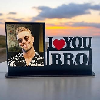 Customized Tabletop MDF Photo Frame for Brother Birthday, Rakhi Gift for Brother (I Love You Bro)