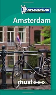 Michelin Must Sees Amsterdam (Must See Guides/Michelin) Paperback – February 16, 2012