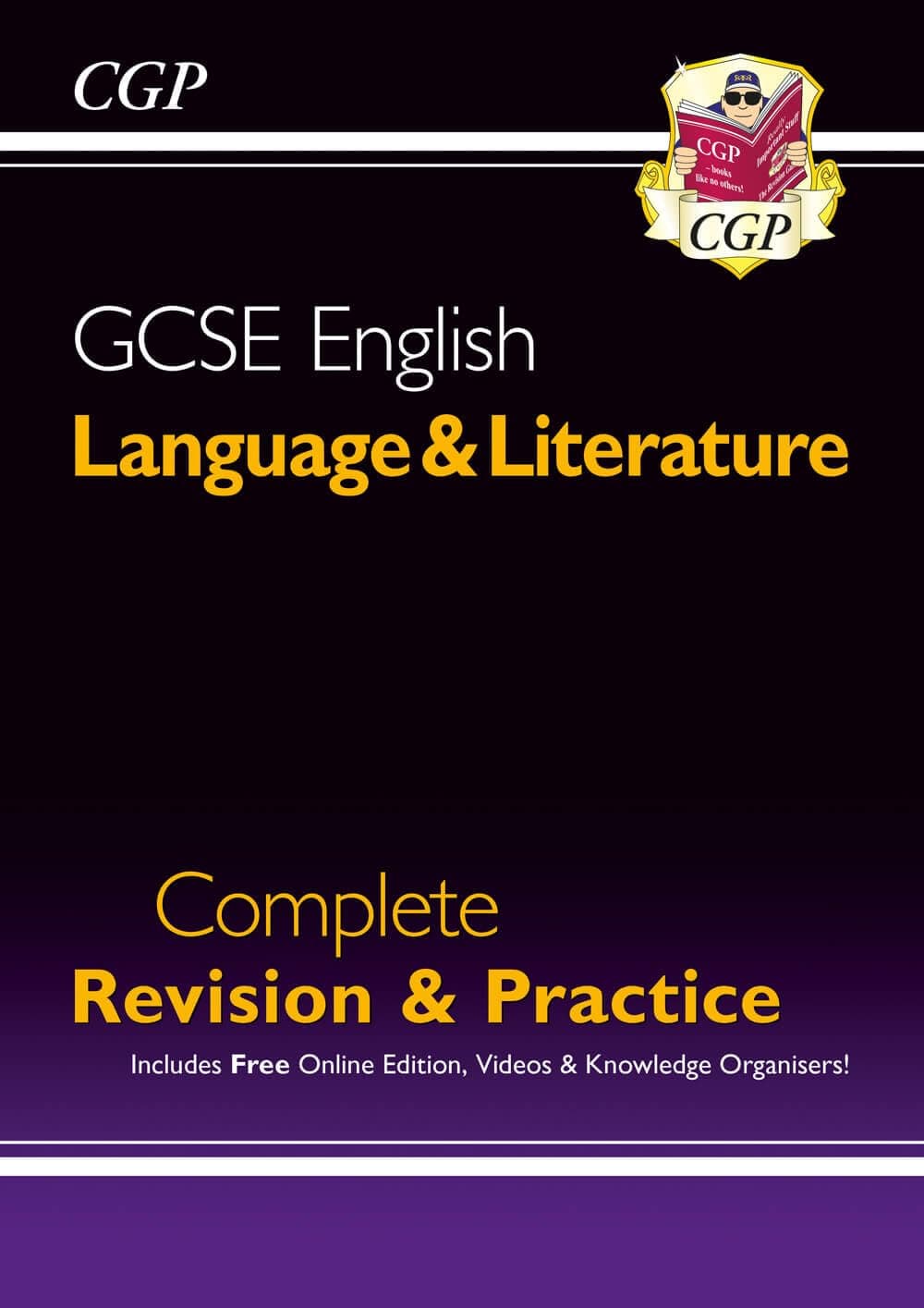 GCSE English: Language & Literature Complete Revision & Practice