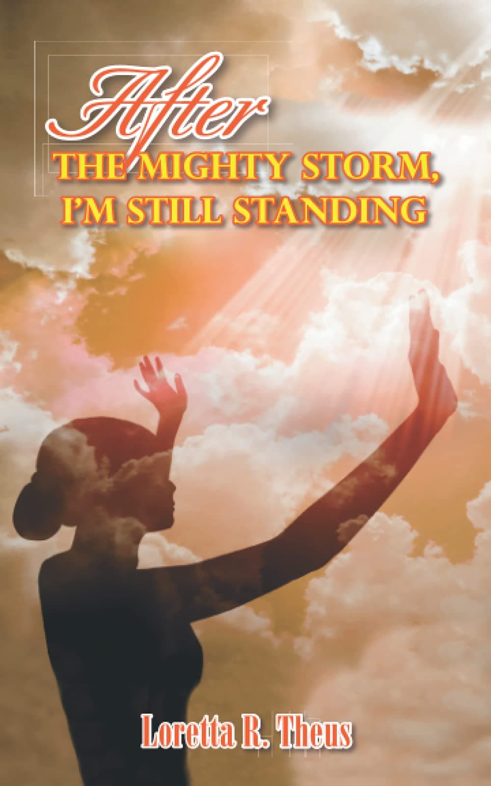 After the Mighty Storm, I'm Still Standing