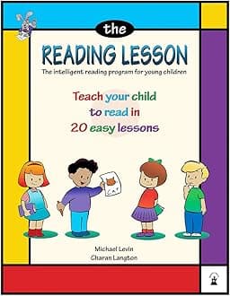 The Reading Lesson: Teach Your Child to Read in 20 Easy Lessons (Volume 1)