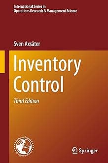Inventory Control: 225 (International Series in Operations Research & Management Science, 225) Hardcover – 15 July 2015