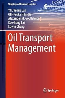 Oil Transport Management Hardcover – Big Book, 24 July 2012