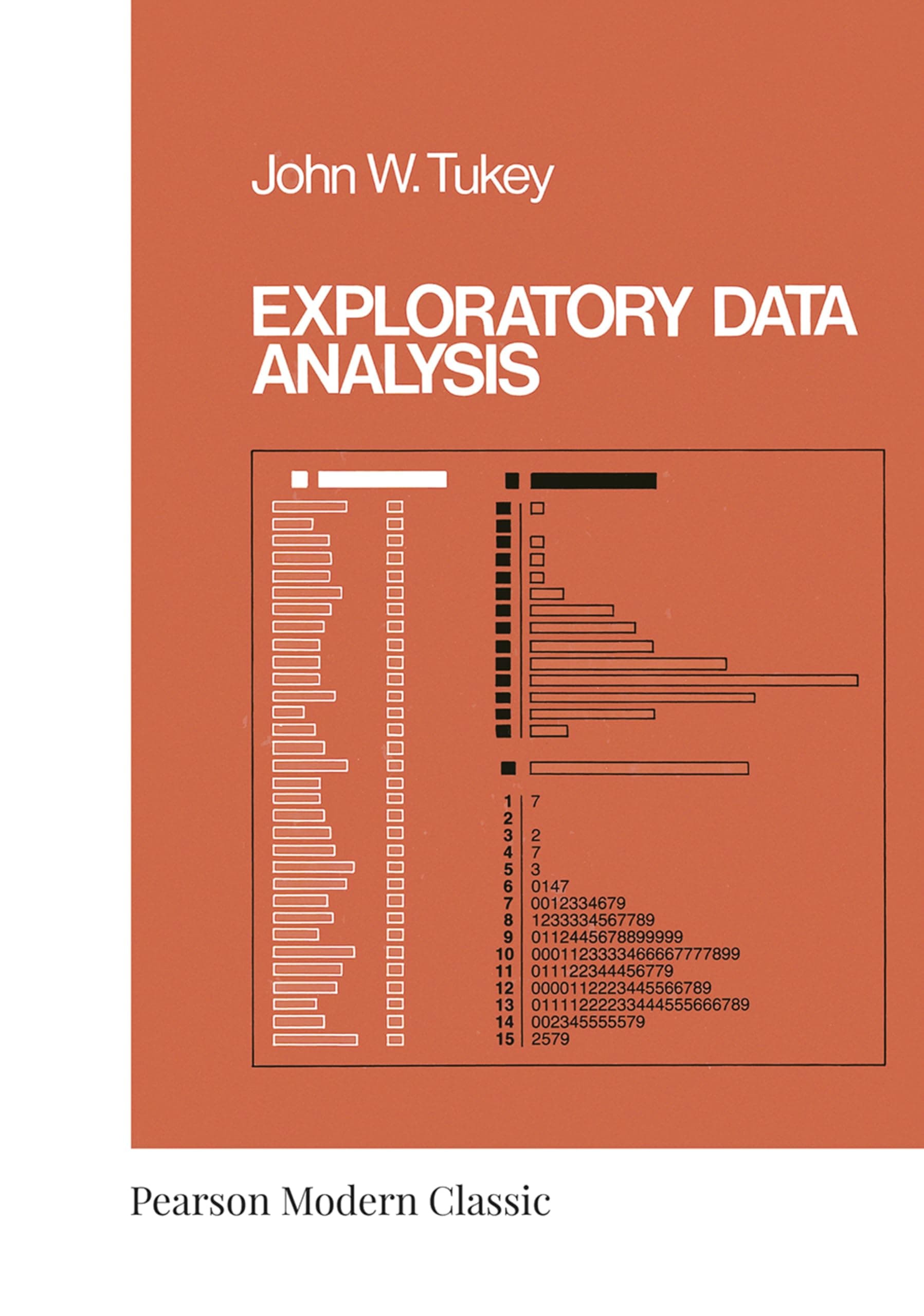Exploratory Data Analysis (Classic Version) (Pearson Modern Classic)