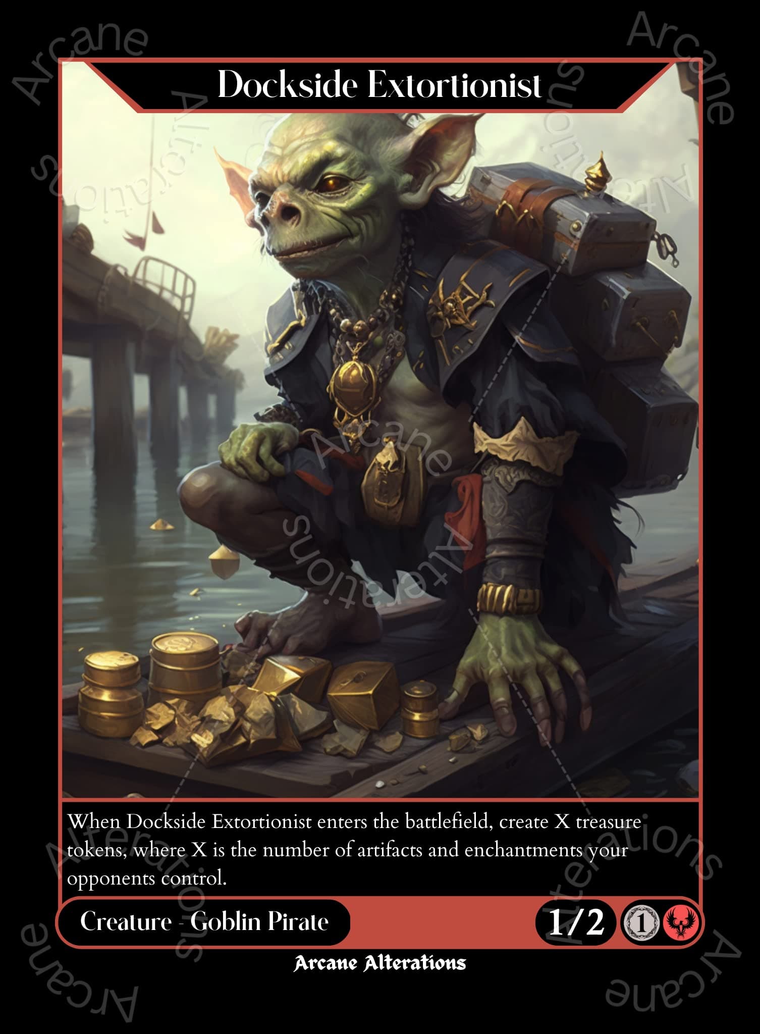 Arcane AlterationsDockside Extortionist - Altered Art Custom Card