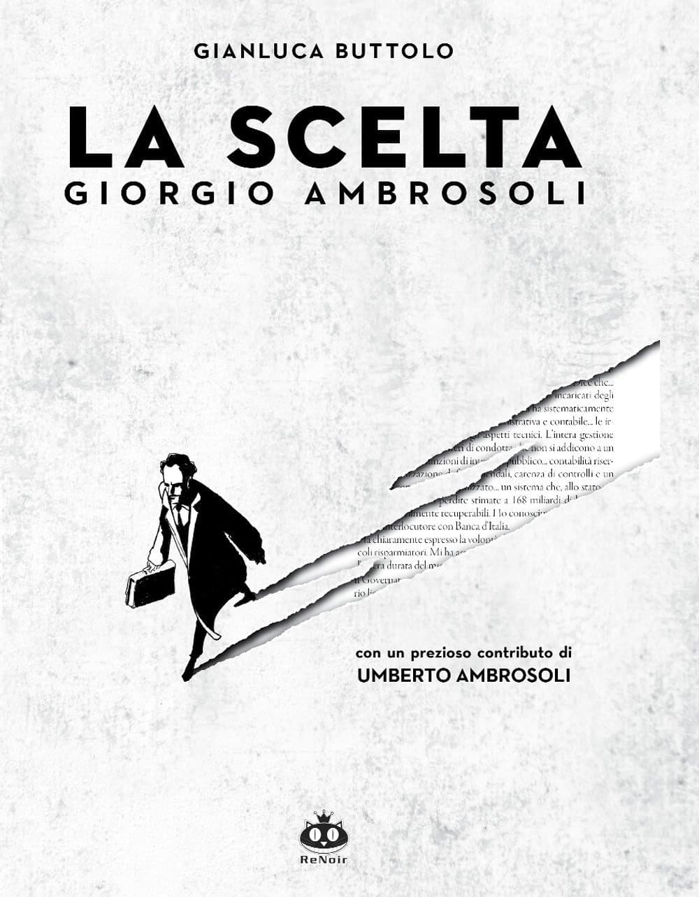 La scelta. Giorgio Ambrosoli