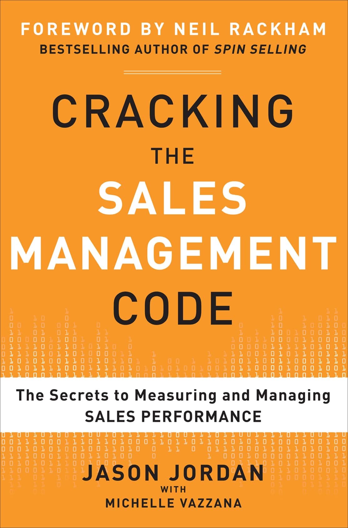 McGraw-Hill Education Cracking the Sales Management Code: The Secrets to Measuring and Managing Sales Performance
