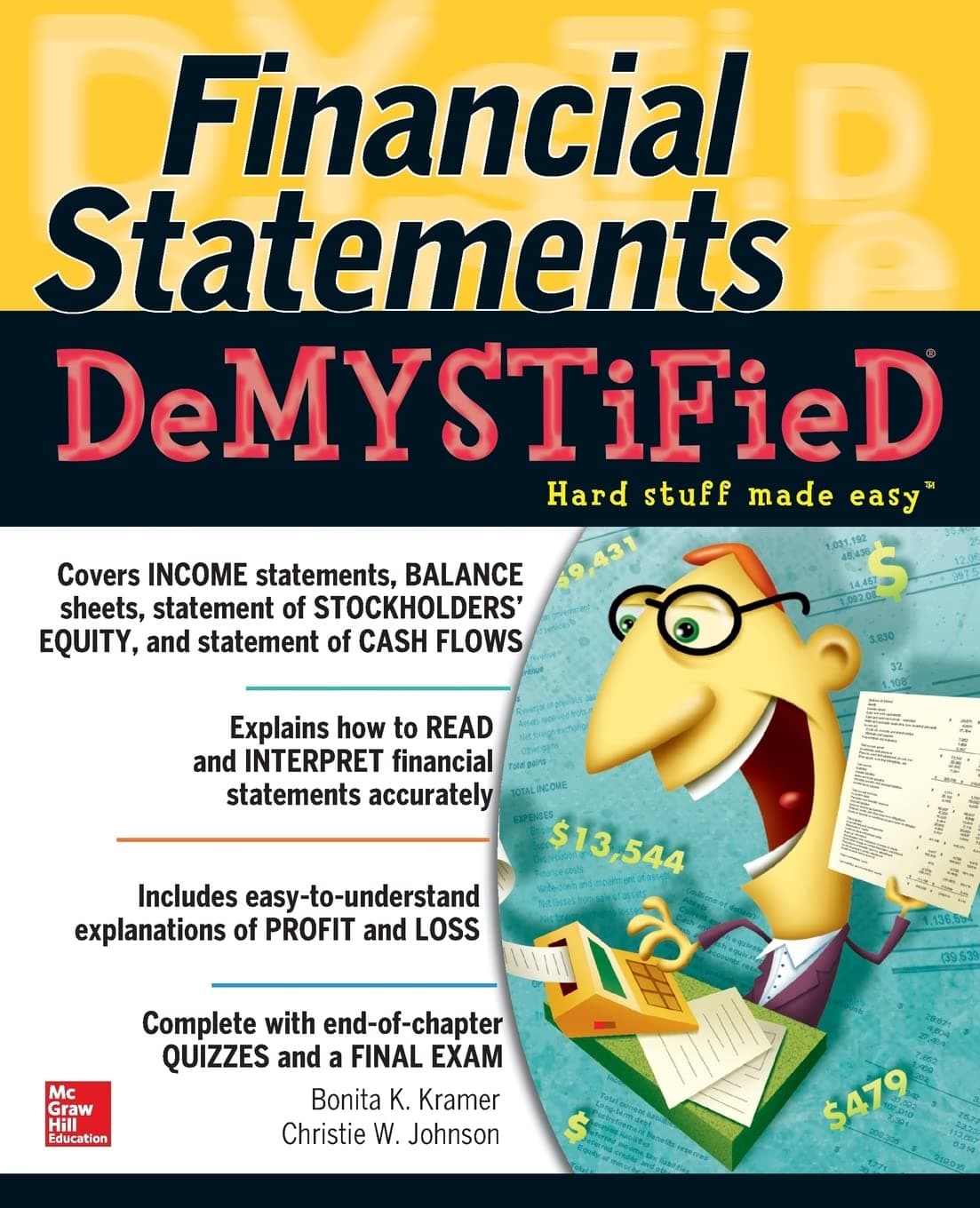Financial Statements Demystified: A Self-Teaching Guide: A Self-teaching Guide (Demystified Business)