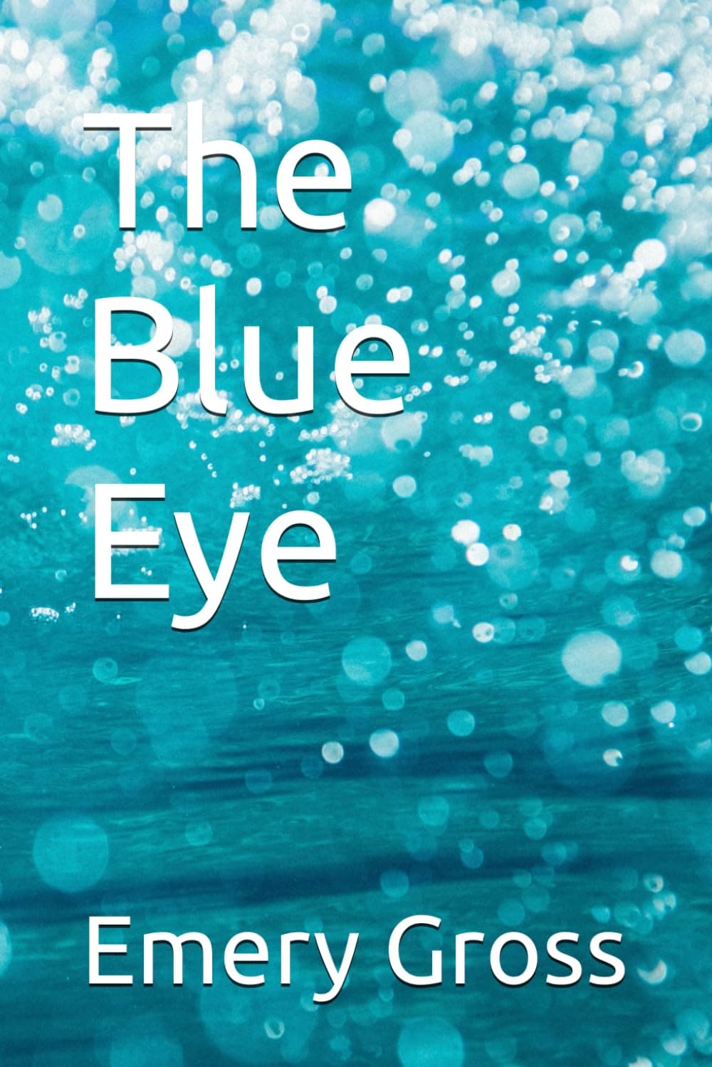 The Blue Eye