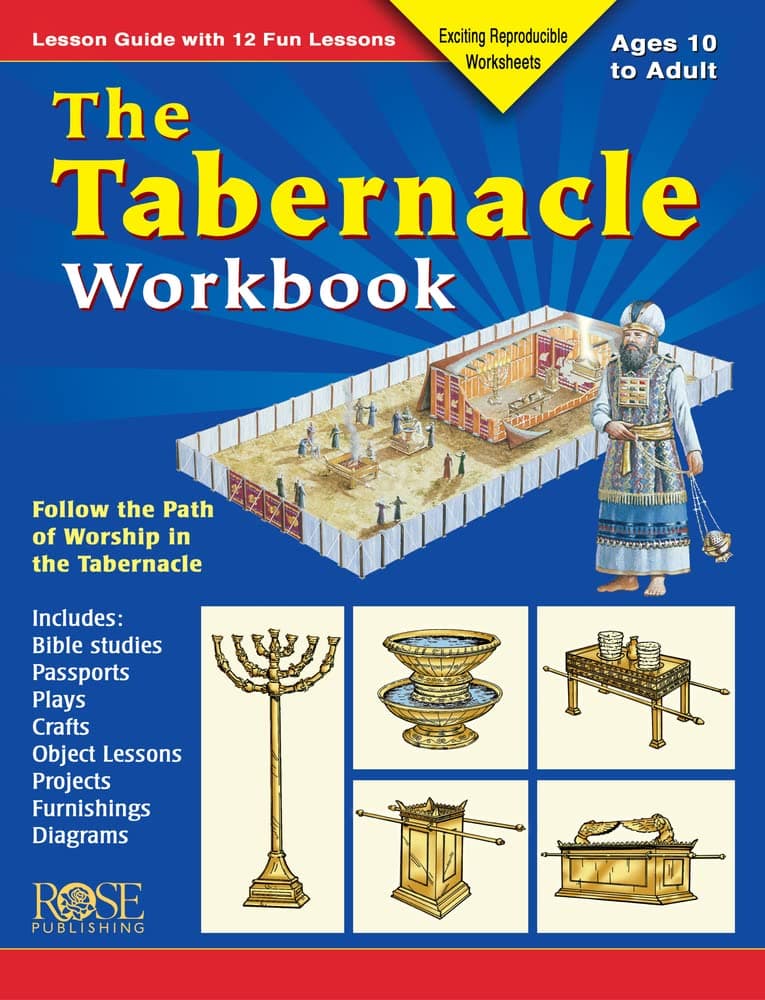 The Tabernacle Workbook: Lesson Guide with 12 Fun Lessons