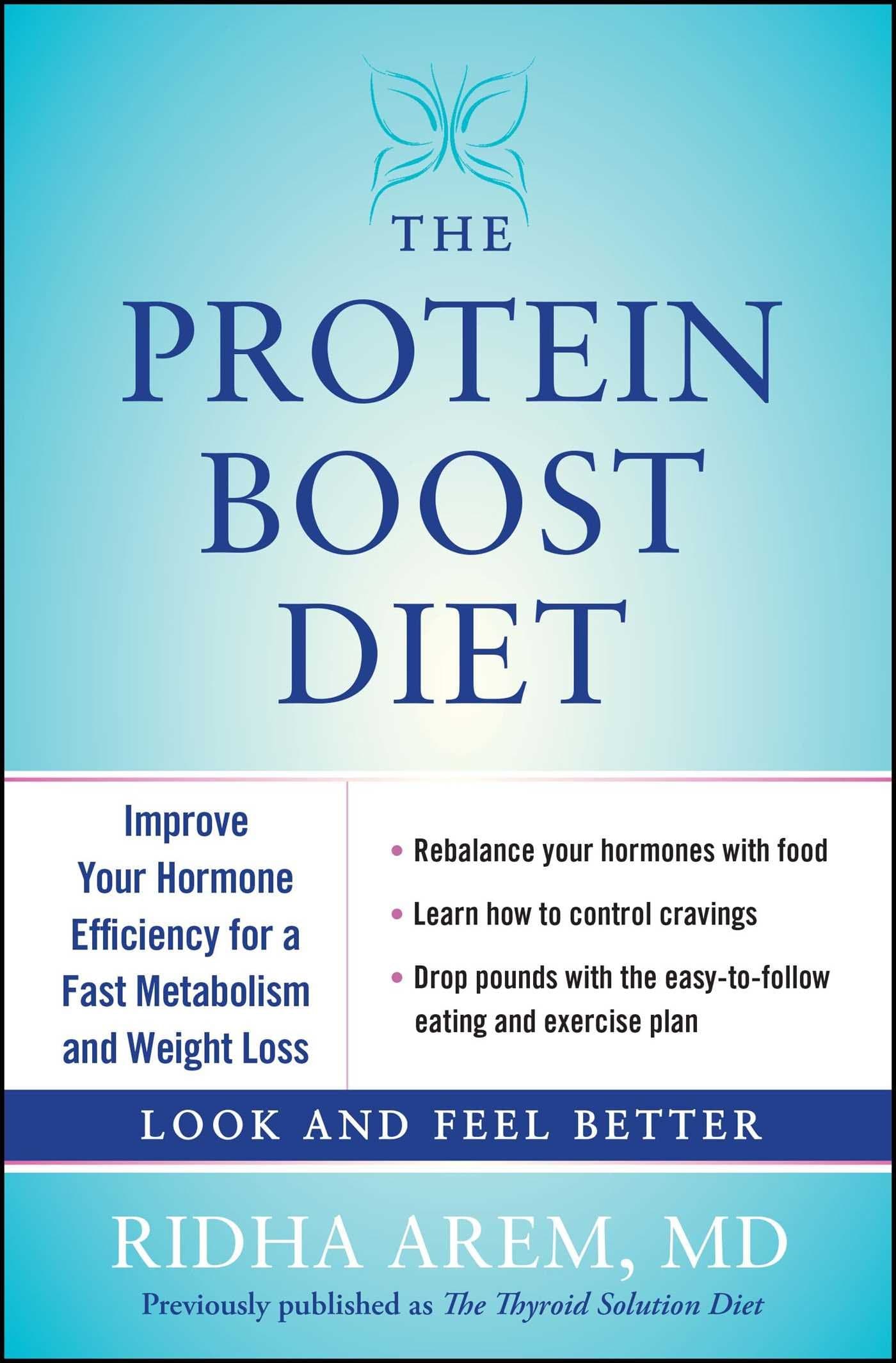 Protein Boost Diet: Improve Your Hormone Efficiency for a Fast Metabolism and Weight Loss