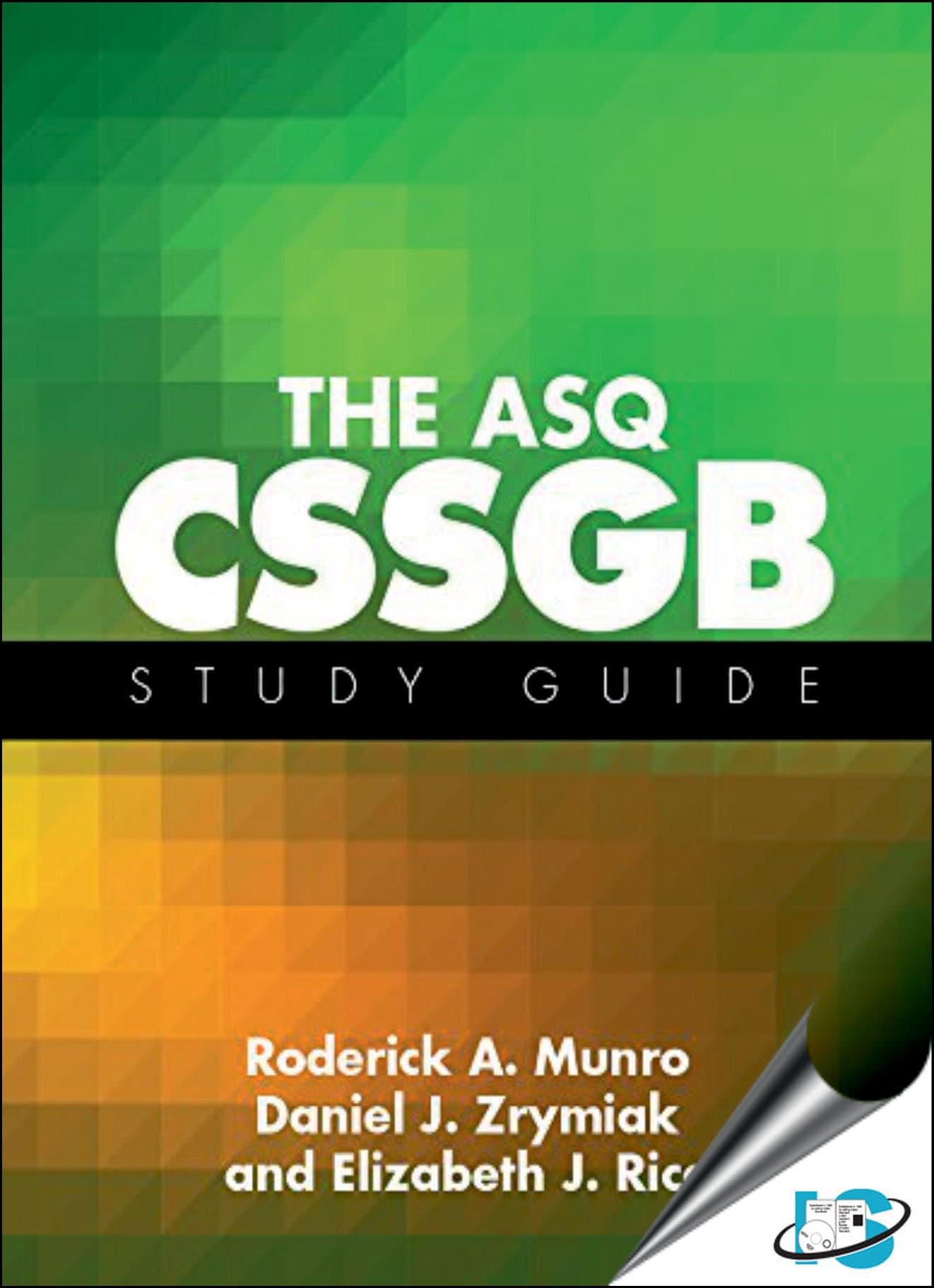 Infotech Standards/ASQ The ASQ CSSGB Study Guide