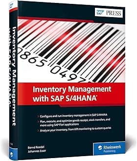 Inventory Management with SAP S/4HANA (First Edition) (SAP PRESS)