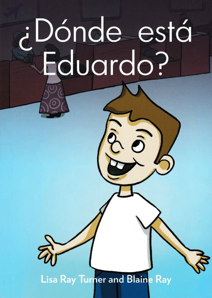 Donde esta Eduardo? (Spanish Edition)