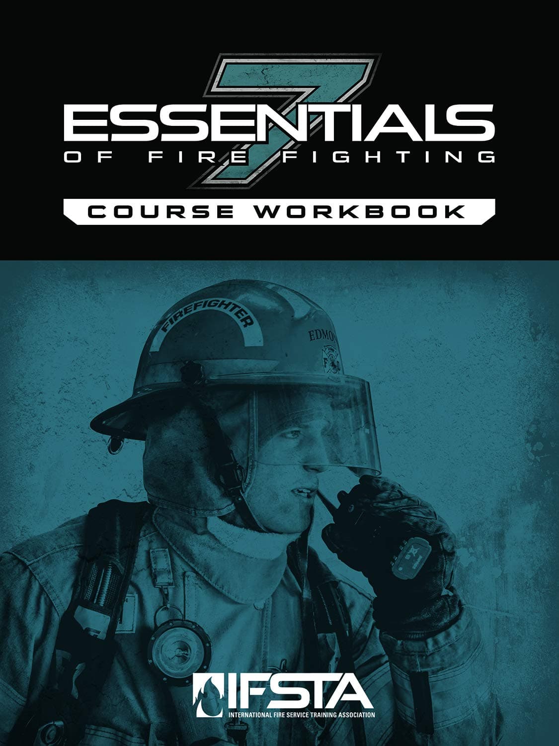 Essentials Of Fire Fighting, 7th Edition Course Workbook