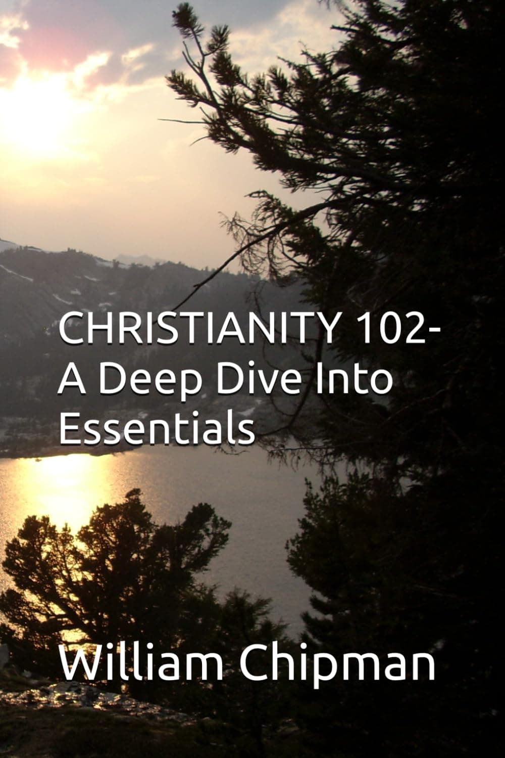 Christianity 102: A Deep Dive Into Essentials Paperback – Big Book, 19 March 2022