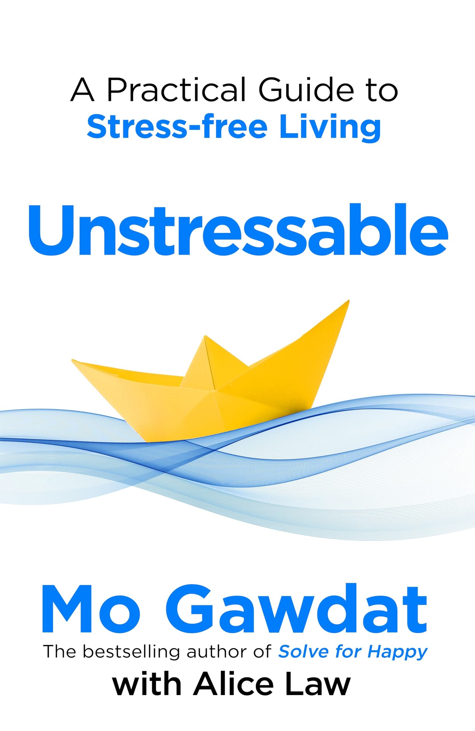 Unstressable Paperback – 9 May 2024