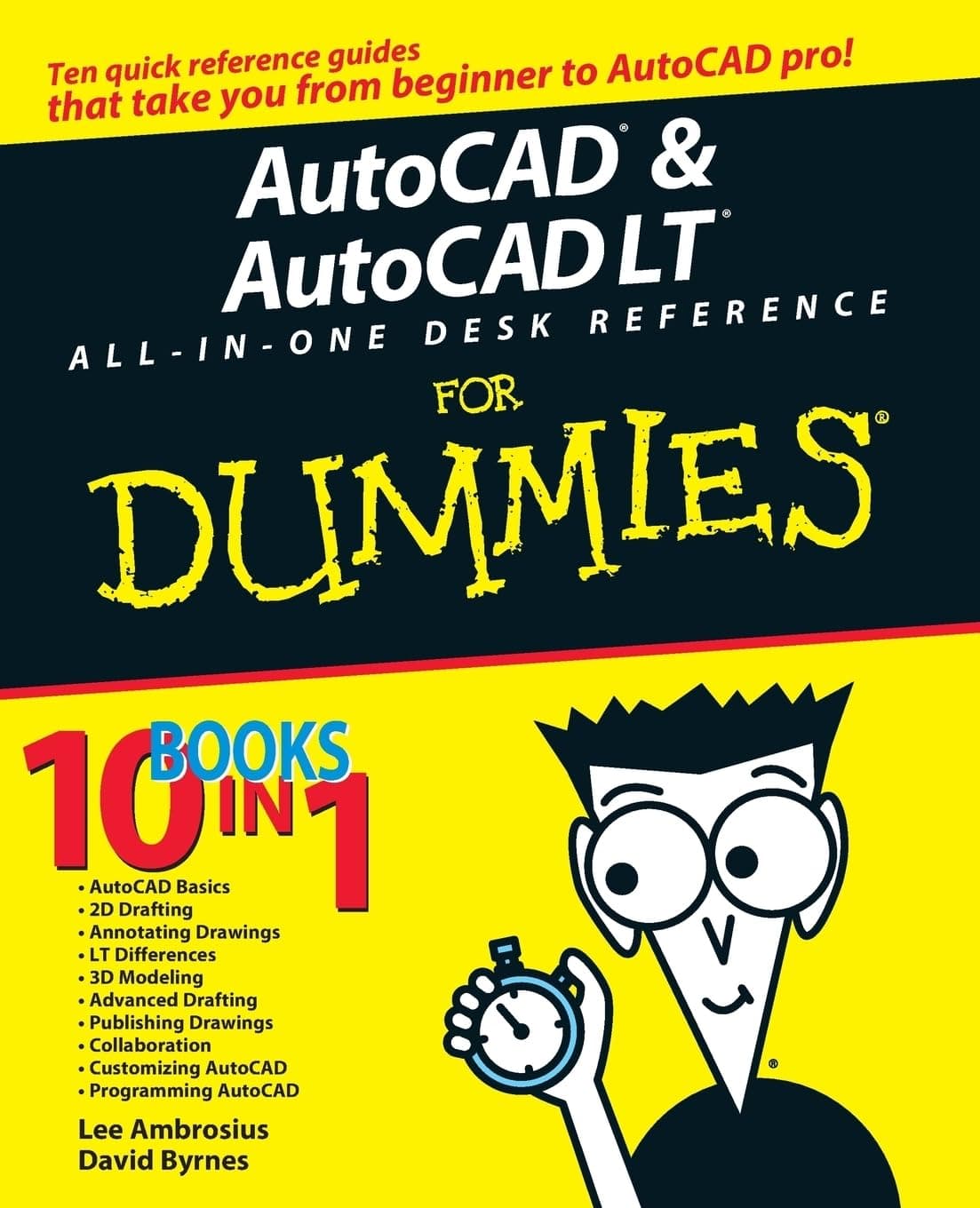 AutoCAD & AutoCAD All-in-one Desk Reference for Dummies