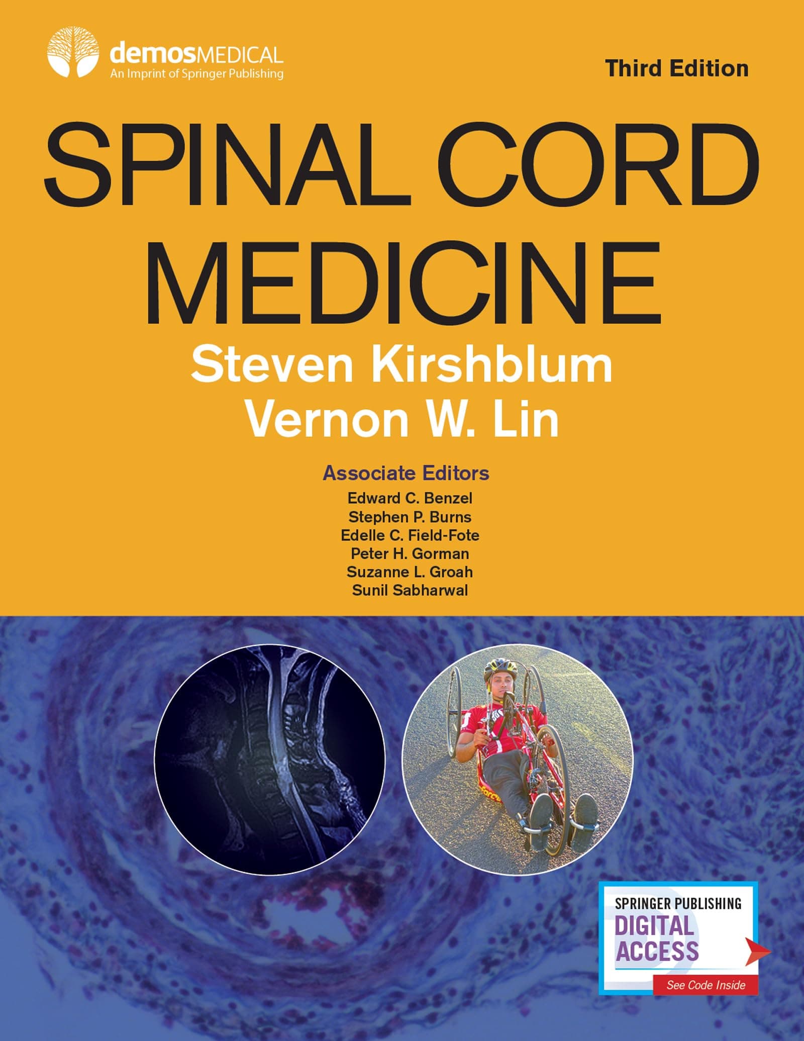 Spinal Cord Medicine, Third Edition –Comprehensive Evidence-Based Clinical Reference for Diagnosis and Treatment of Spinal Cord Injuries and Conditions