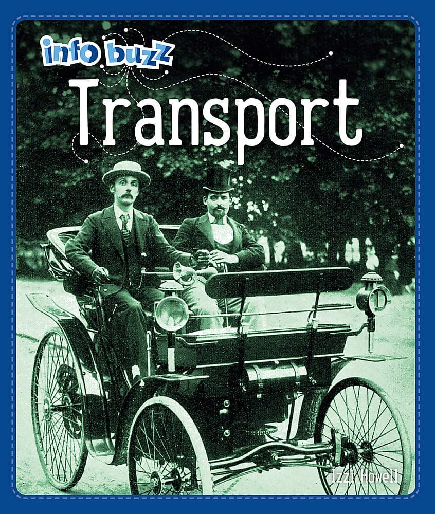 Transport: History: Transport (Info Buzz: History)
