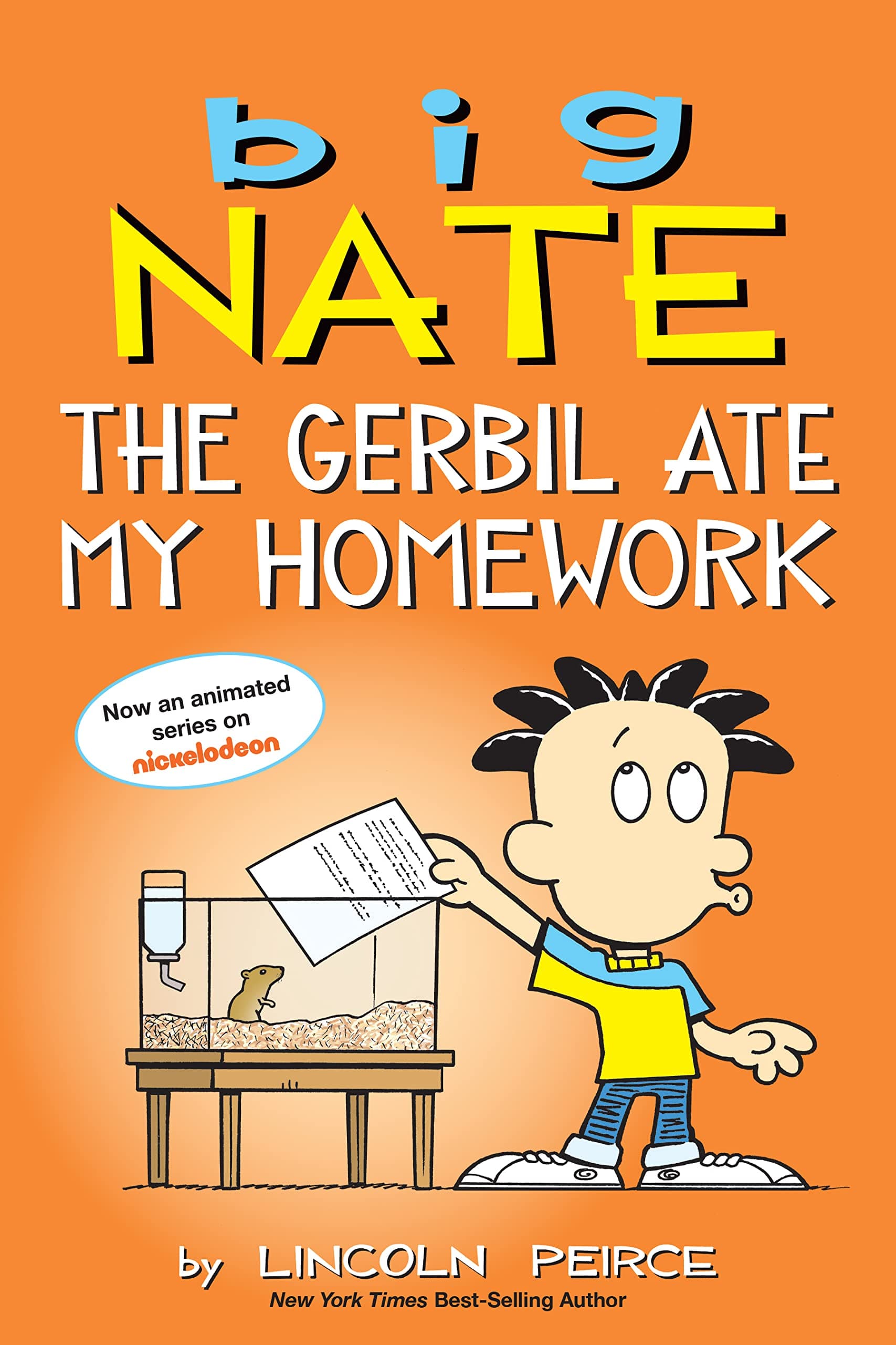 Big Nate: The Gerbil Ate My Homework