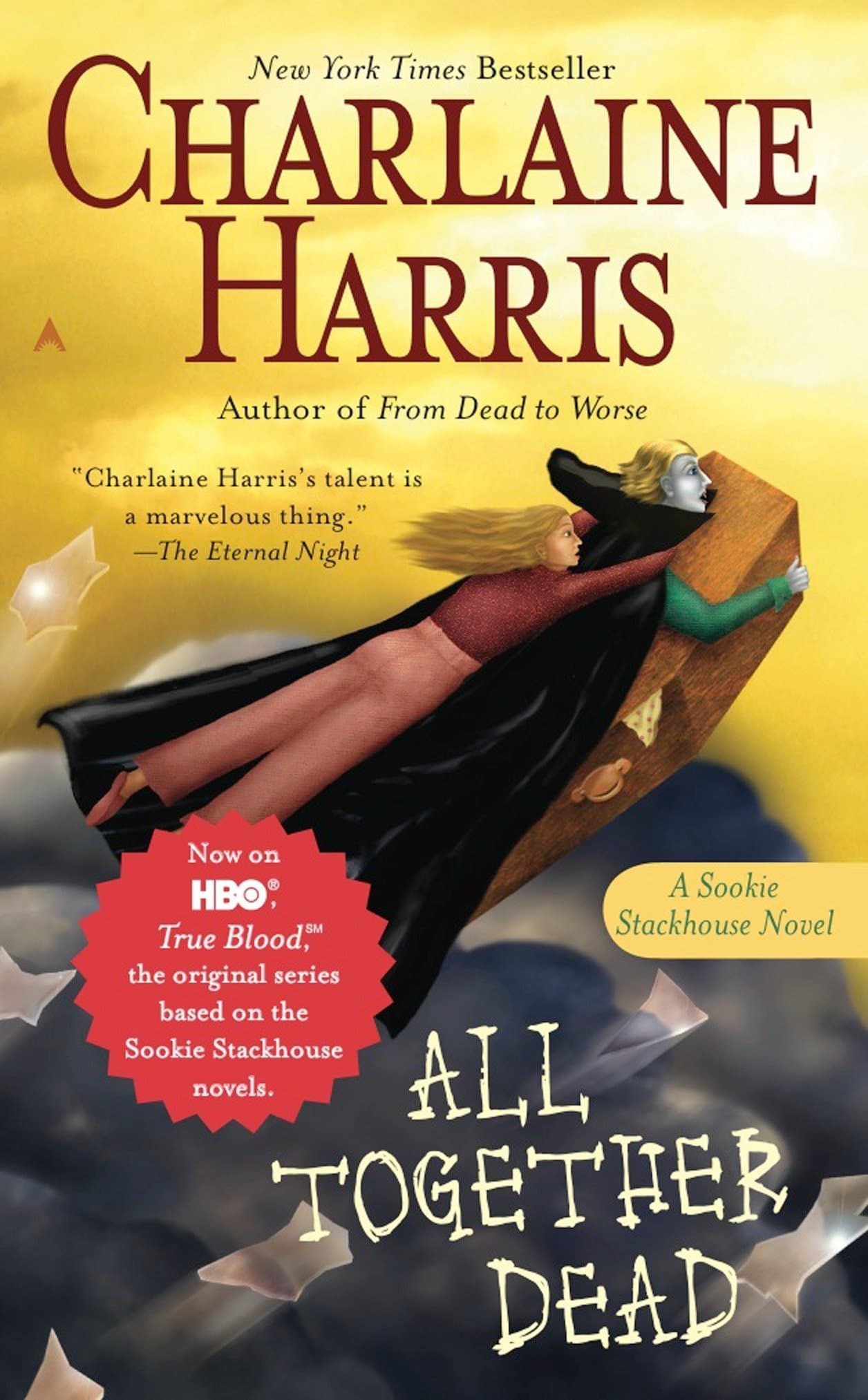 All Together Dead: 7 (Sookie Stackhouse/True Blood)