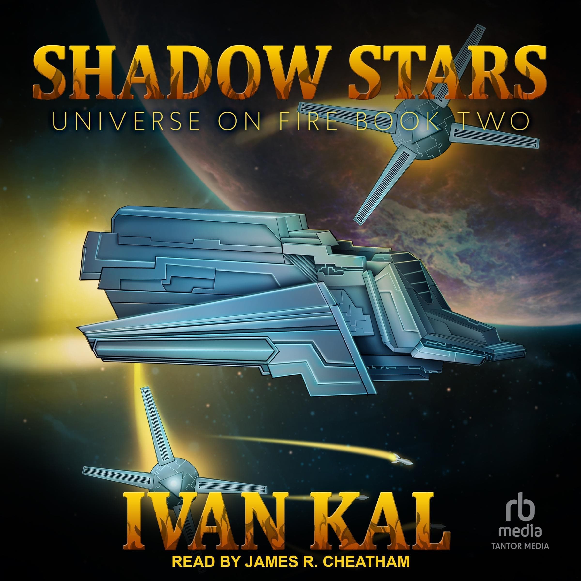 Shadow Stars: Universe on Fire, Book 2