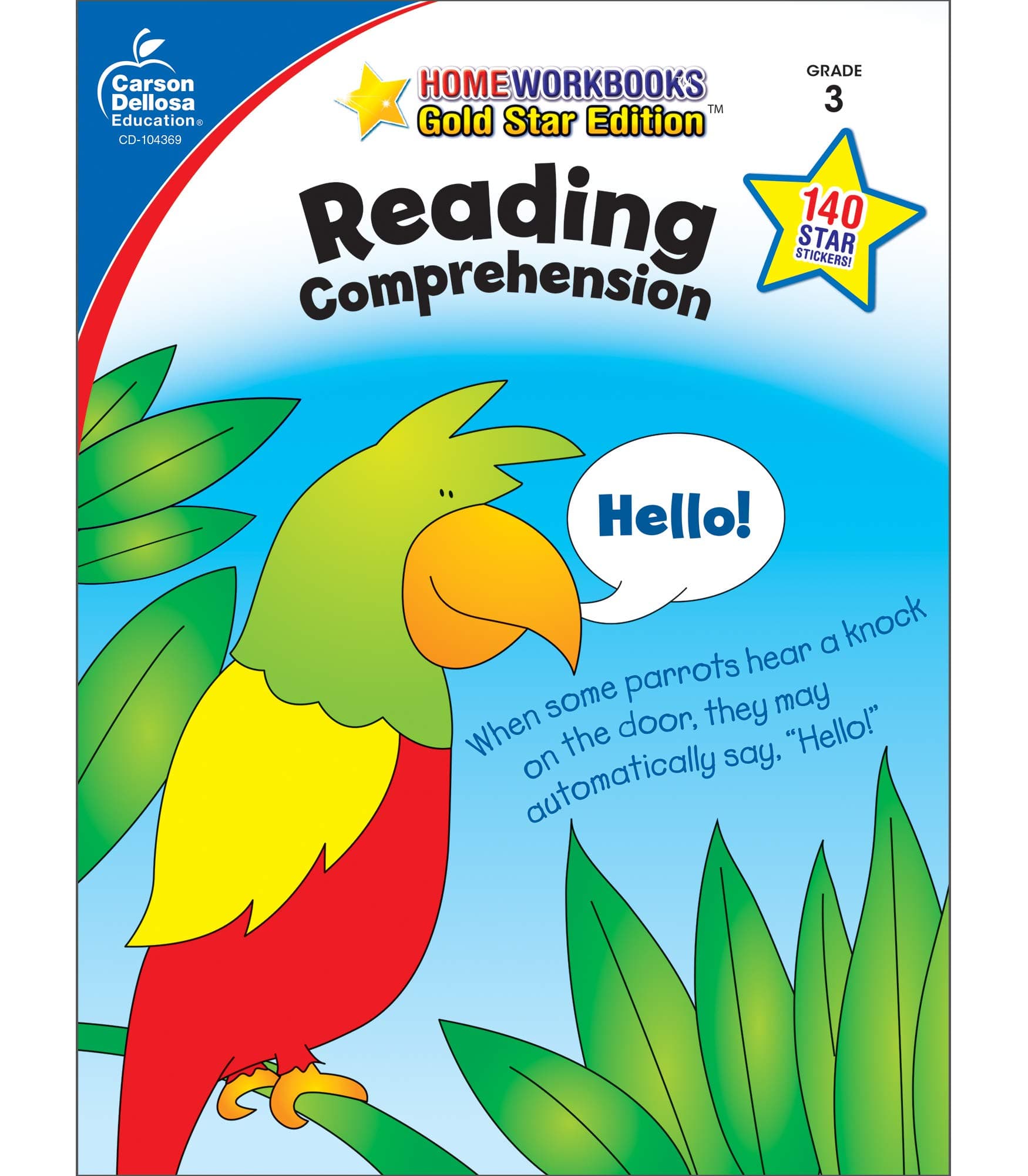 Reading Comprehension, Grade 3: Gold Star Edition (Home Workbooks: Gold Star Edition)