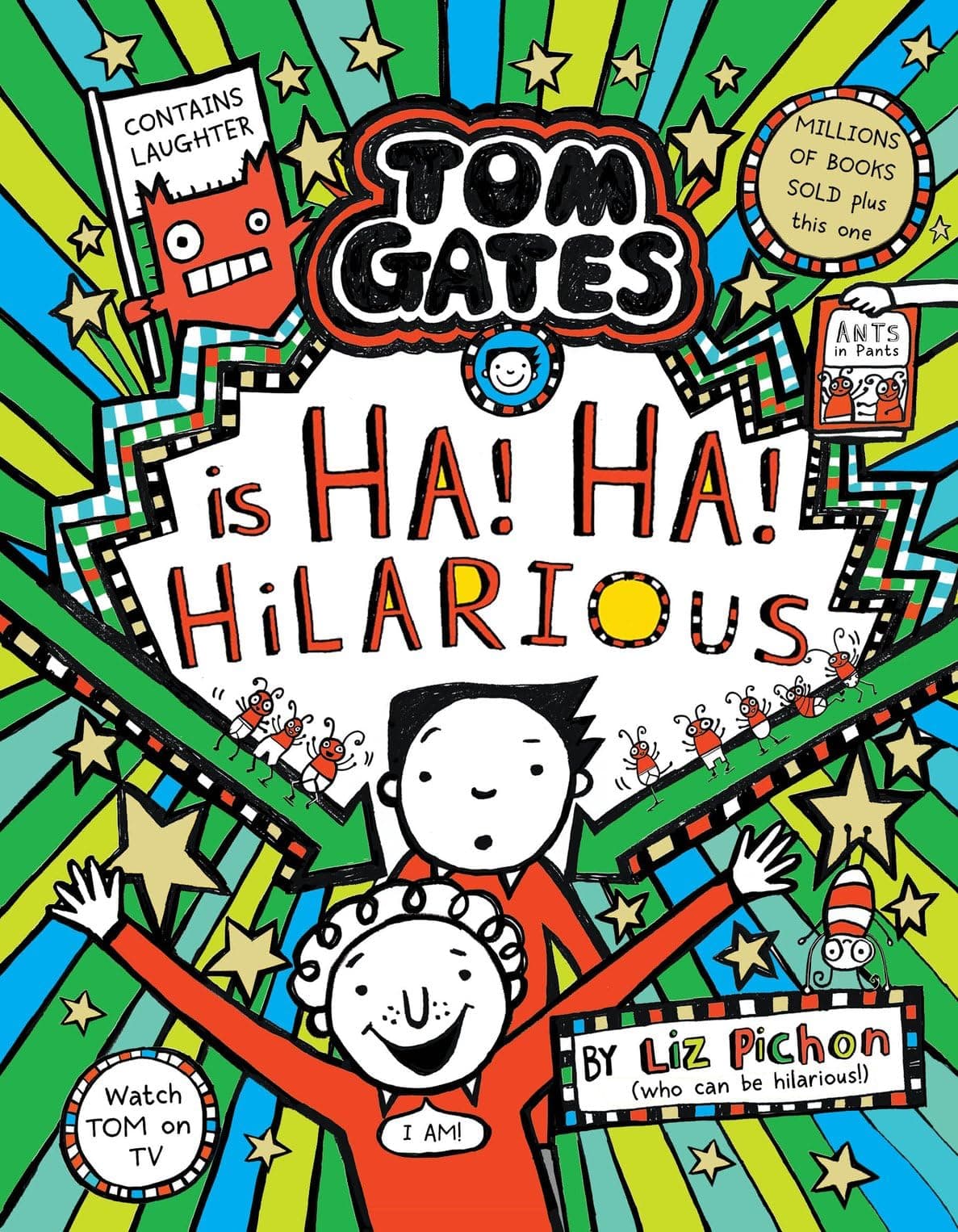 Tom Gates 23: Ha! Ha! Hilarious