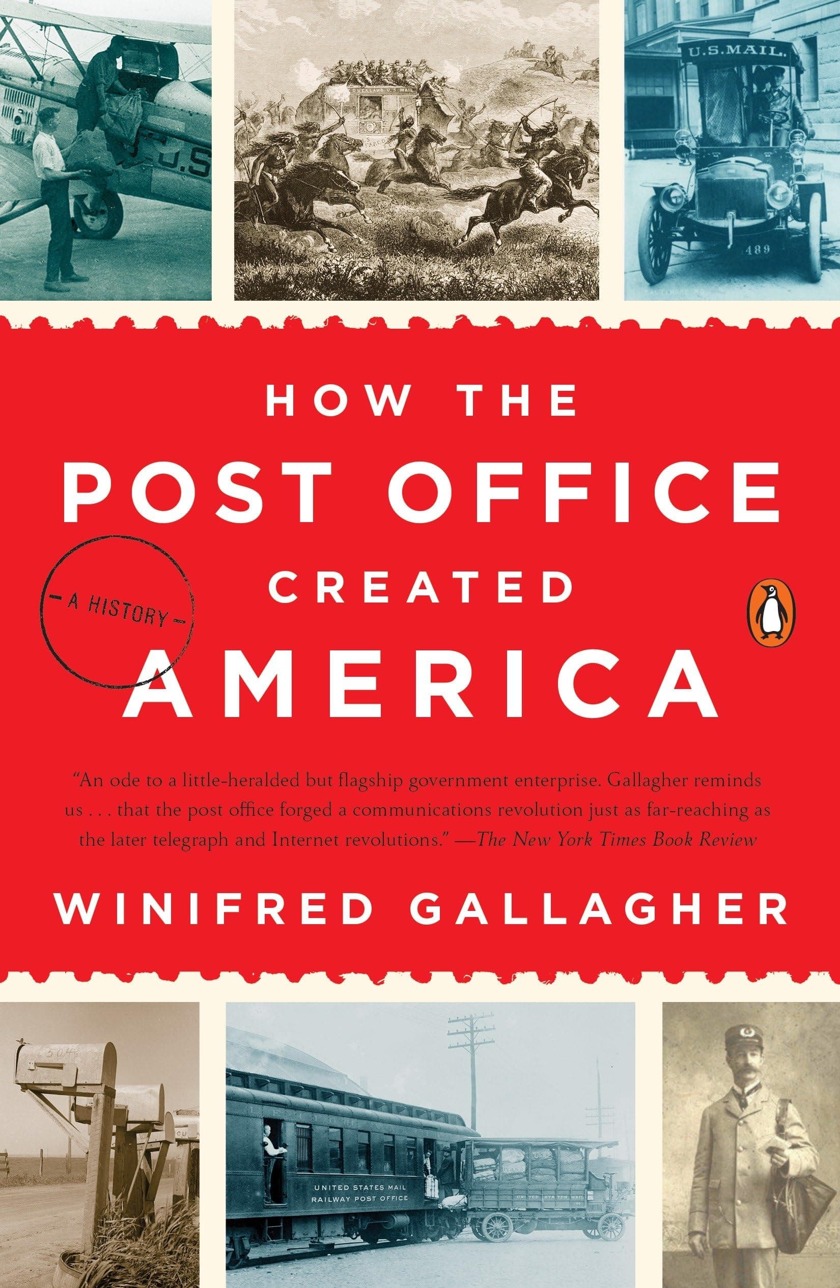 How The Post Office Created America: A History
