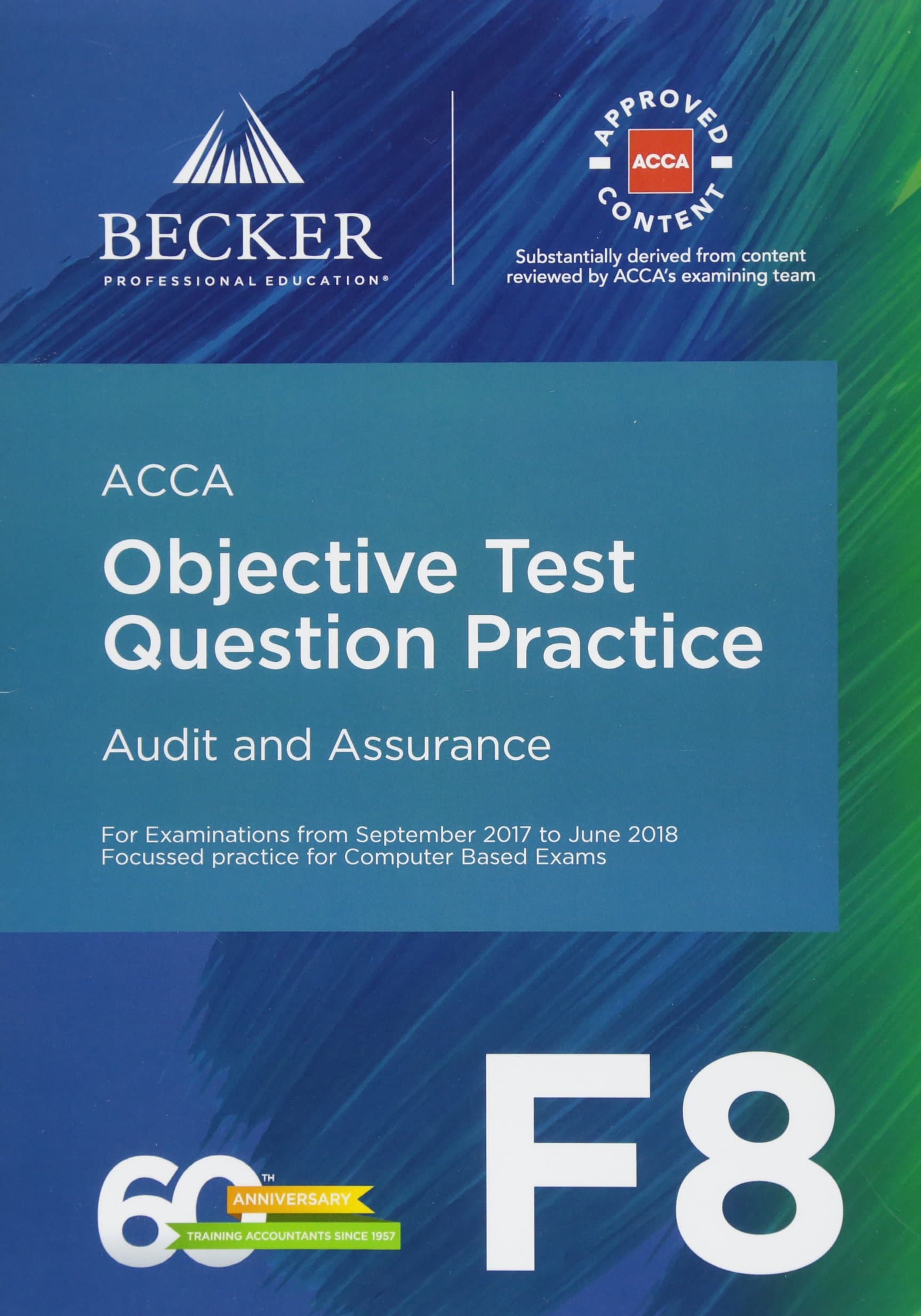 F8 Audit & Assur Object Test Pract 2017 Paperback – March 1, 2017
