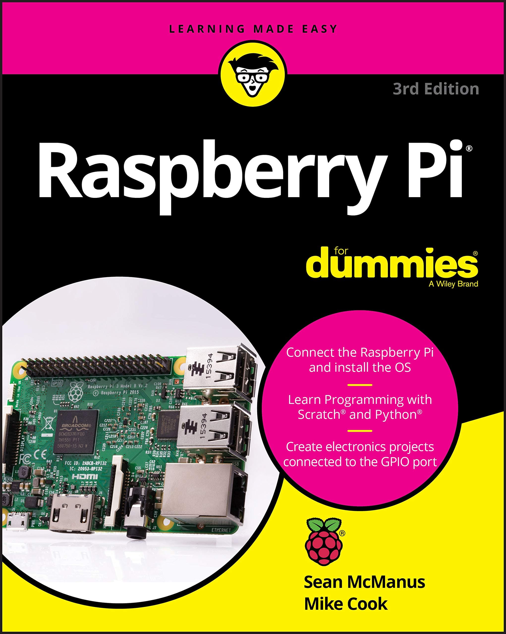 Raspberry Pi For Dummies, 3rd Edition Paperback – 1 Sept. 2017