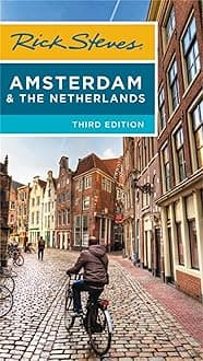 Rick Steves Amsterdam & the Netherlands (Third Edition)