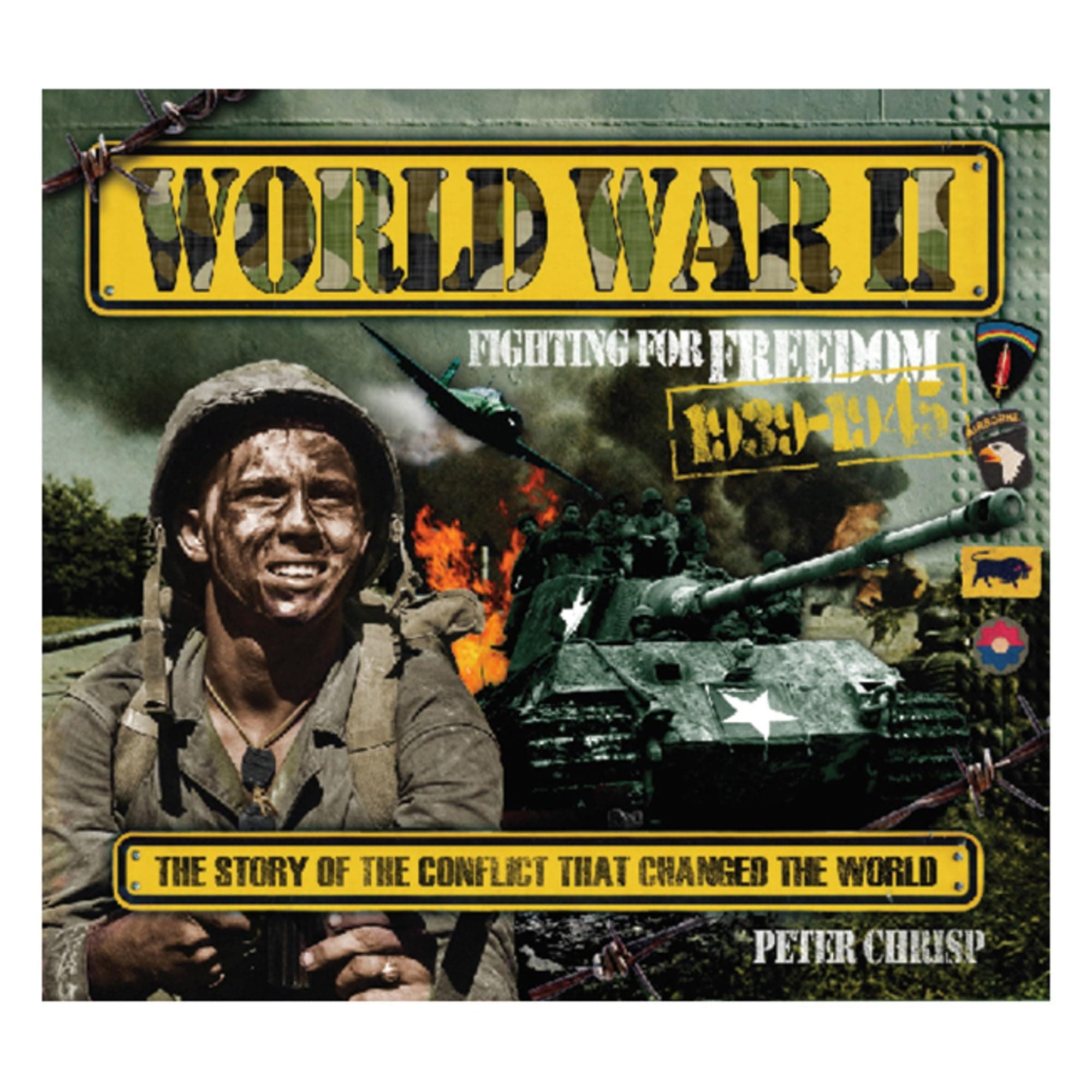 World War II: Fighting for Freedom