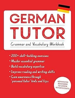 GERMAN TUTOR: GRAMMAR AND VOCABULARY WORKBOOK Paperback – 2 June 2016