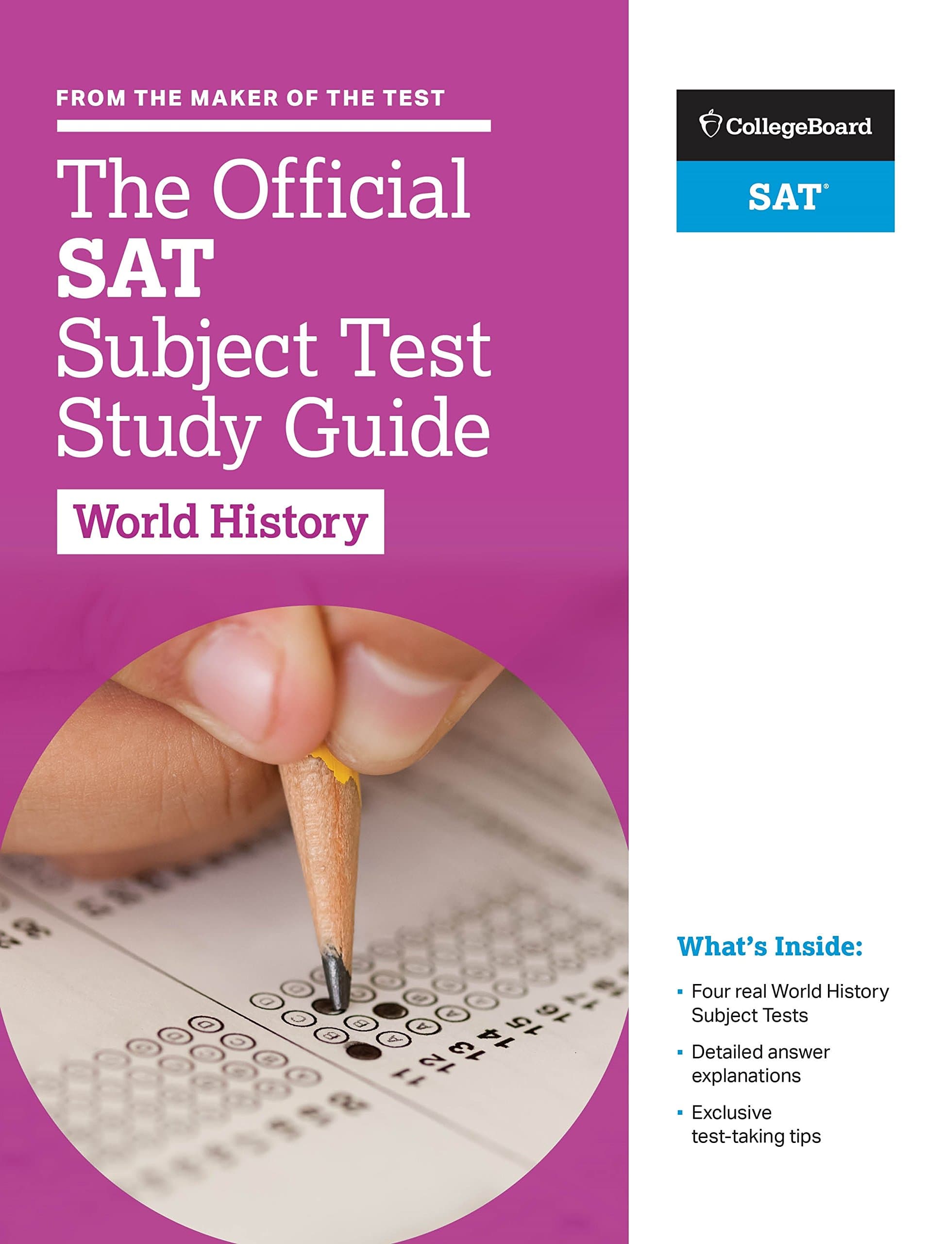 The Official SAT Subject Test in World History Study Guide Study Guide Edition