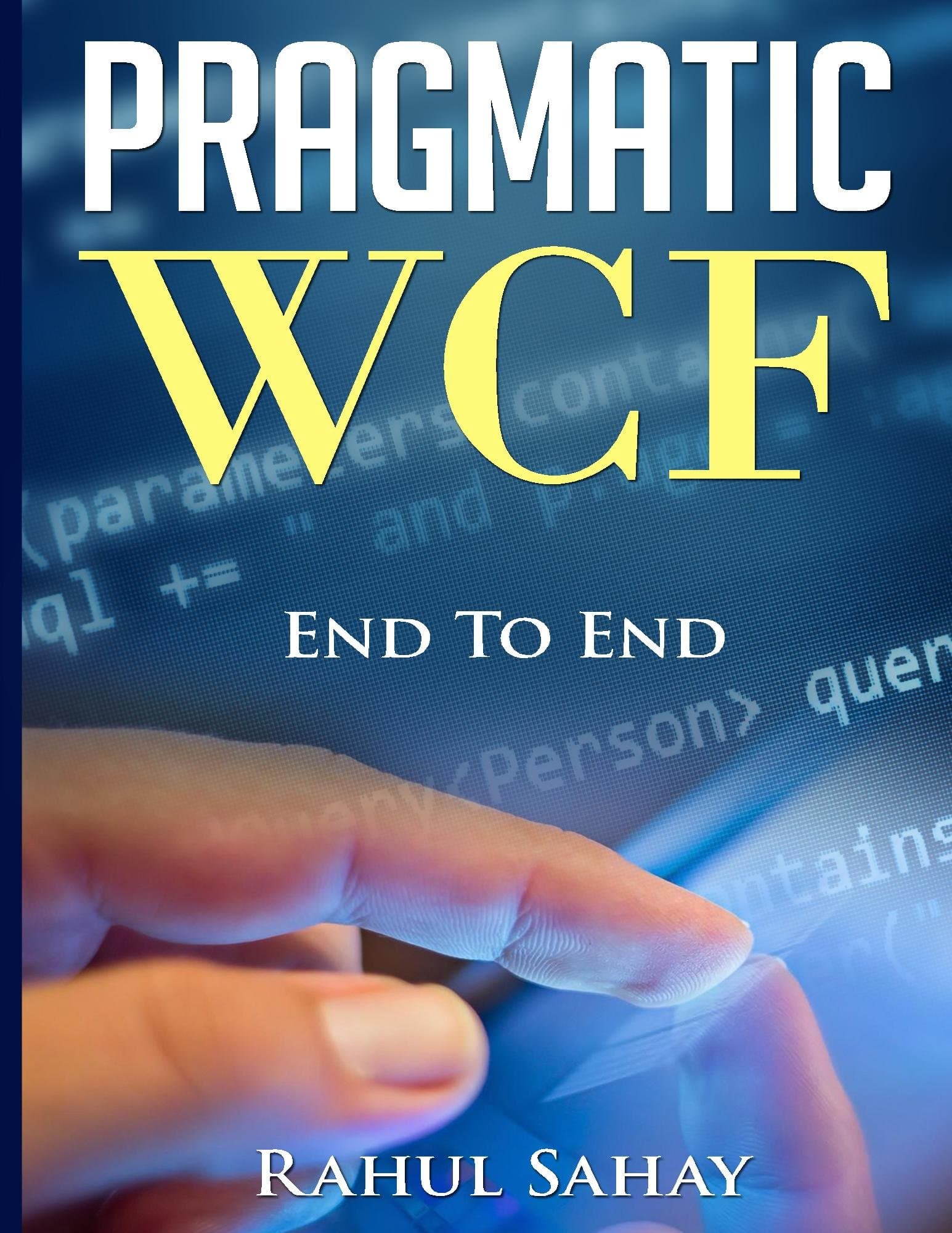 Pragmatic WCF