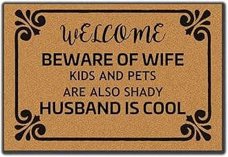 Accssoey Welcome Doormat Entrance Floor Mat Funny Door Mat Welcome Beware of Wife Kids and Pets are Also Shady Husband is Cool Non-Slip Doormat Machine Washable Non-Woven Fabric 23.6"X15.7"