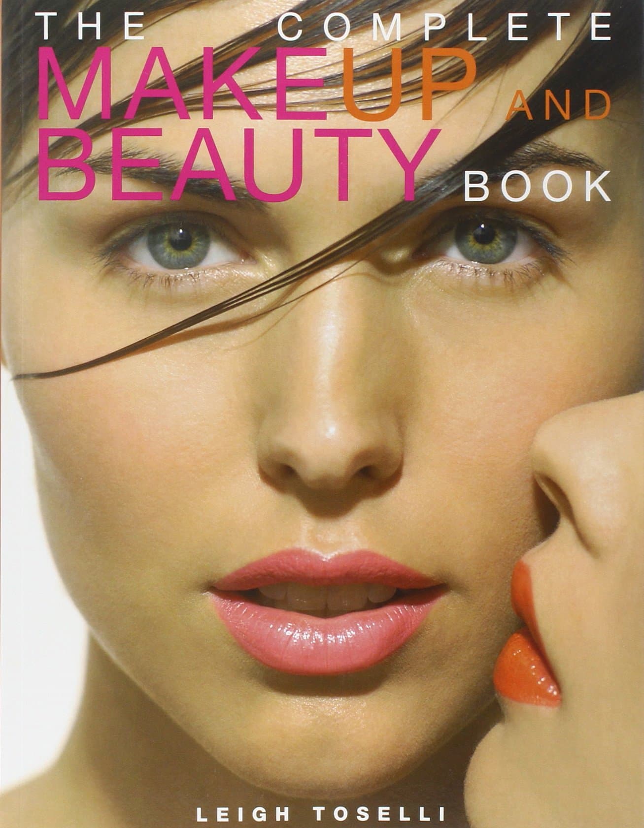 The Complete Make and Beauty Book