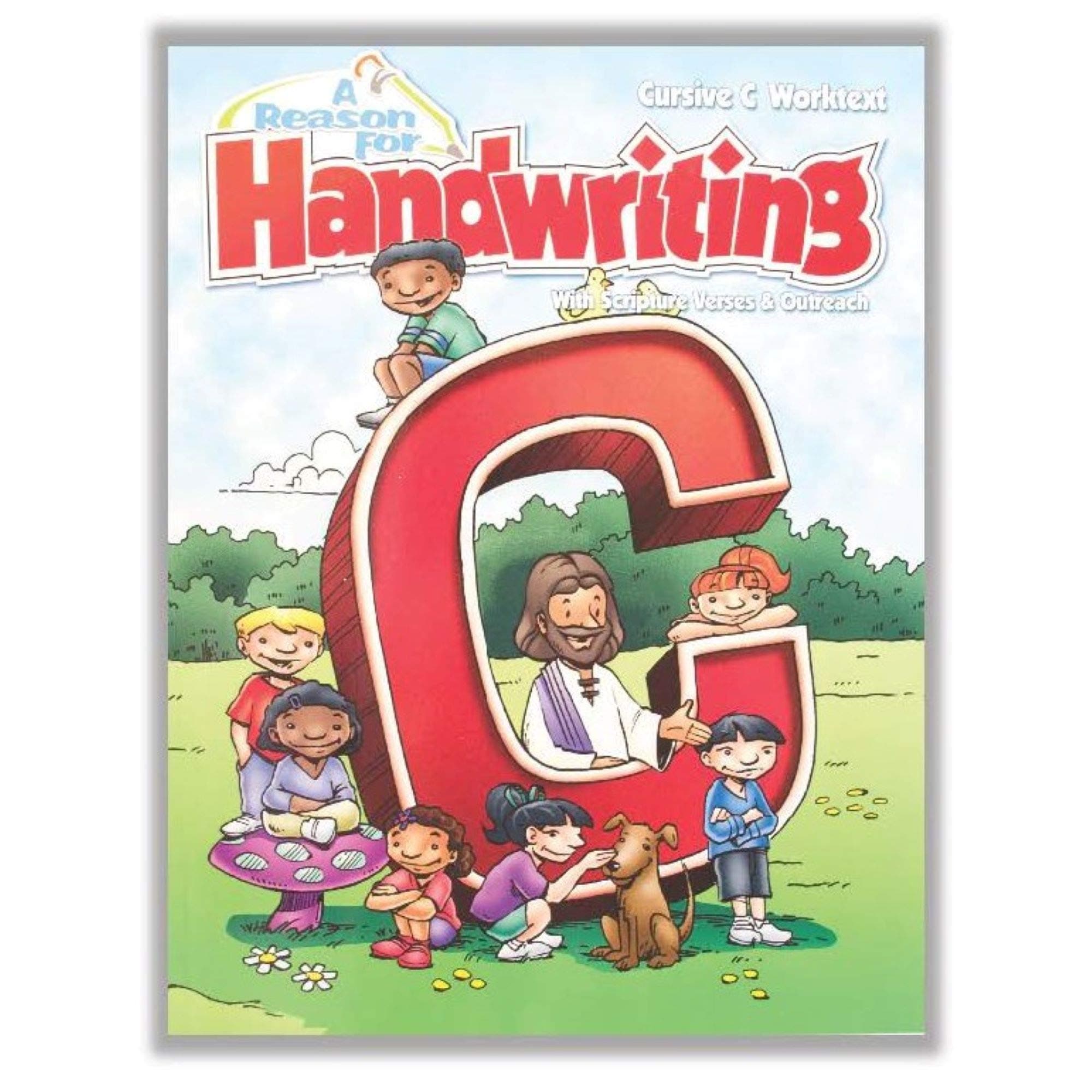 A Reason for Handwriting: Cursive C (Reason for Handwriting)