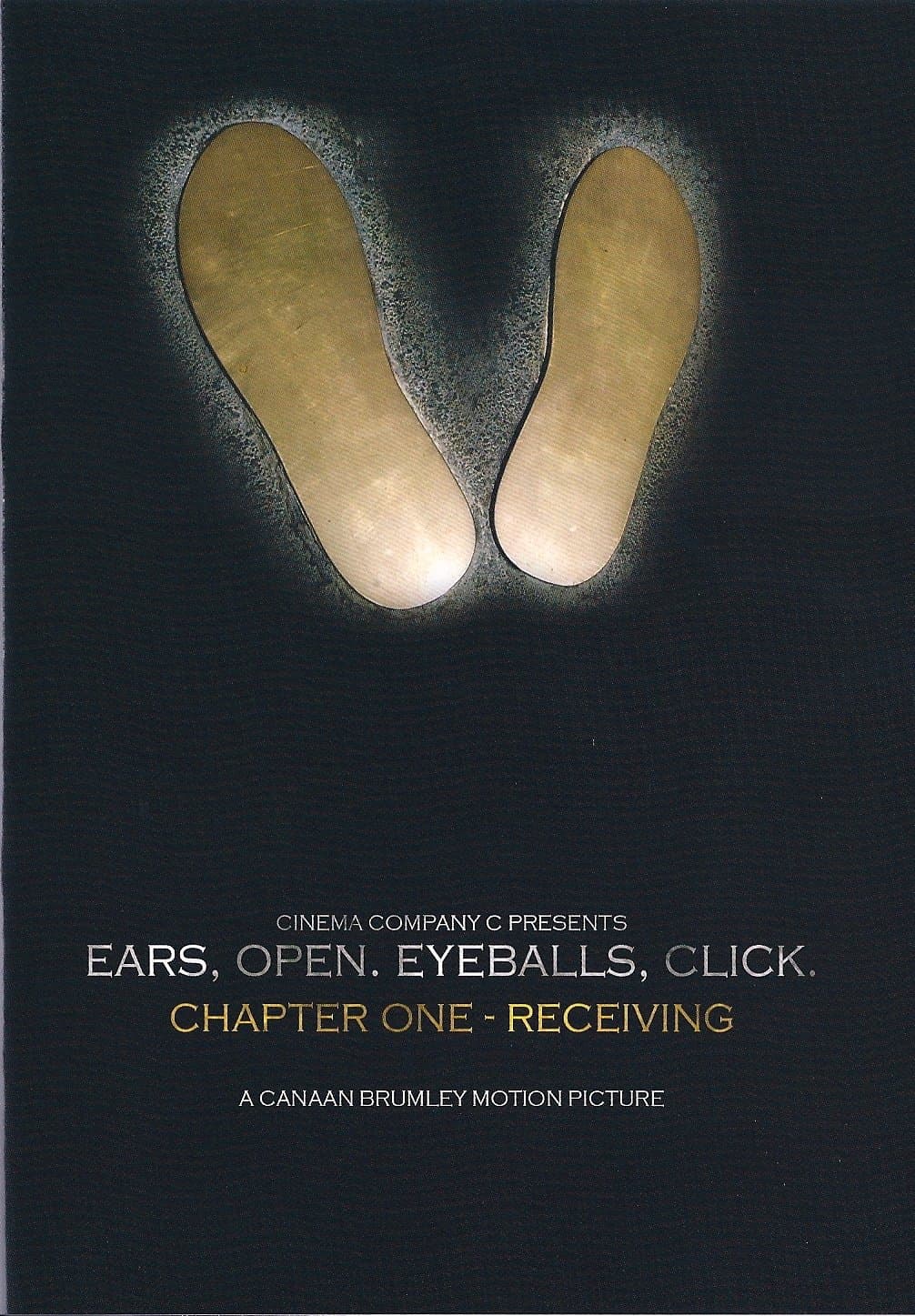 Ears Open Eyeballs Click "Chapter One" - Receiving