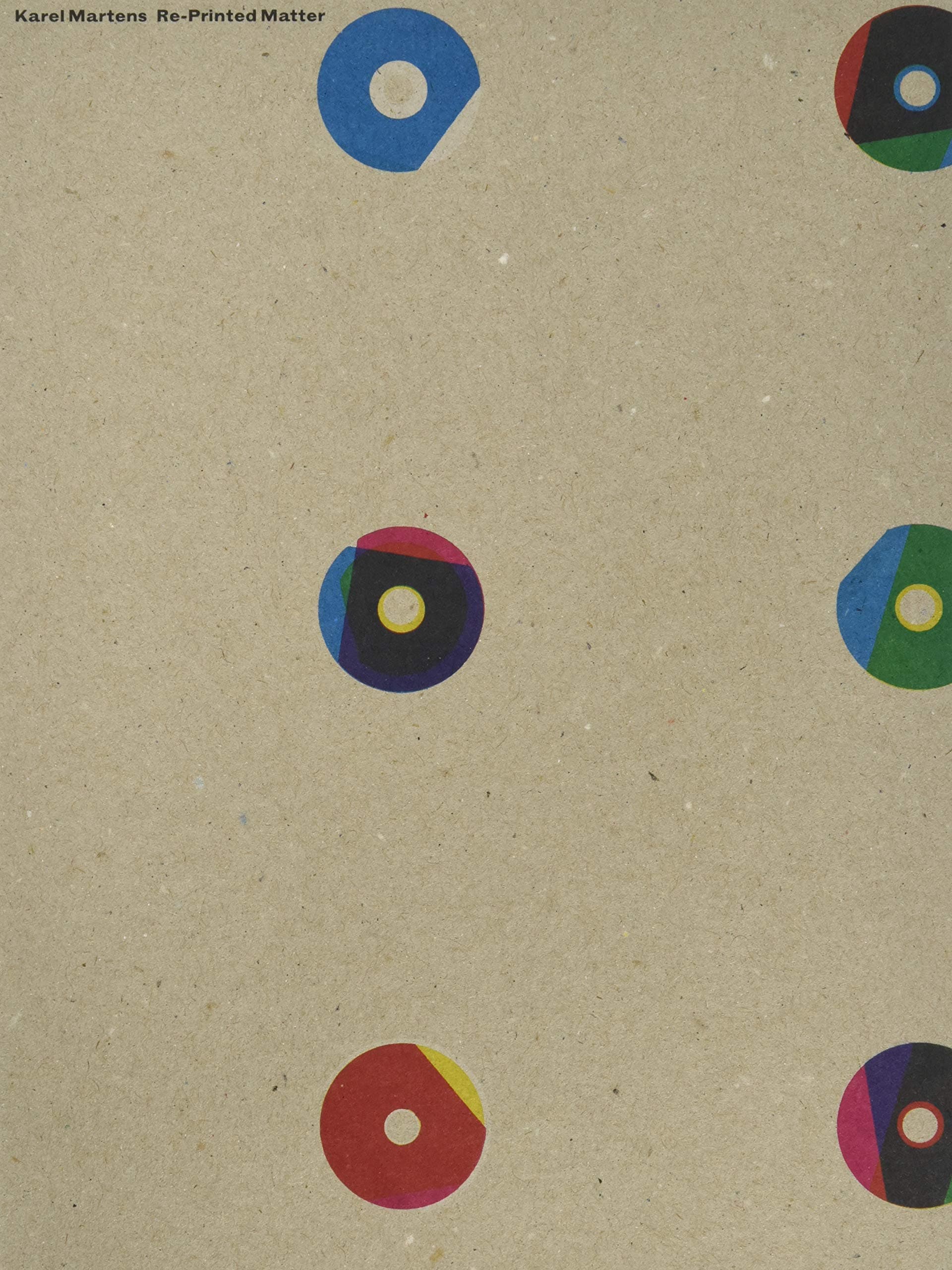 Karel Martens - Re-Printed Matter