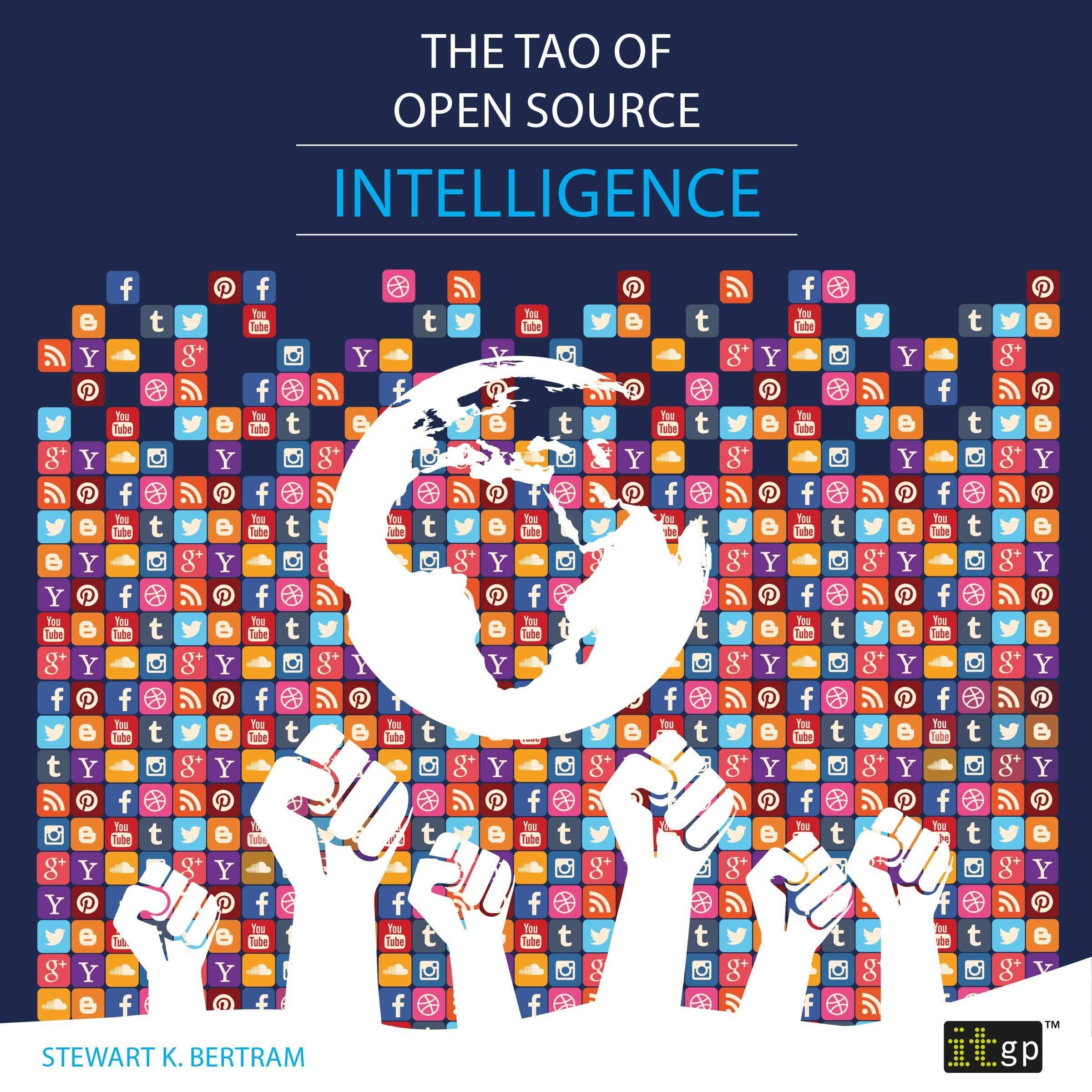 The Tao of Open Source Intelligence