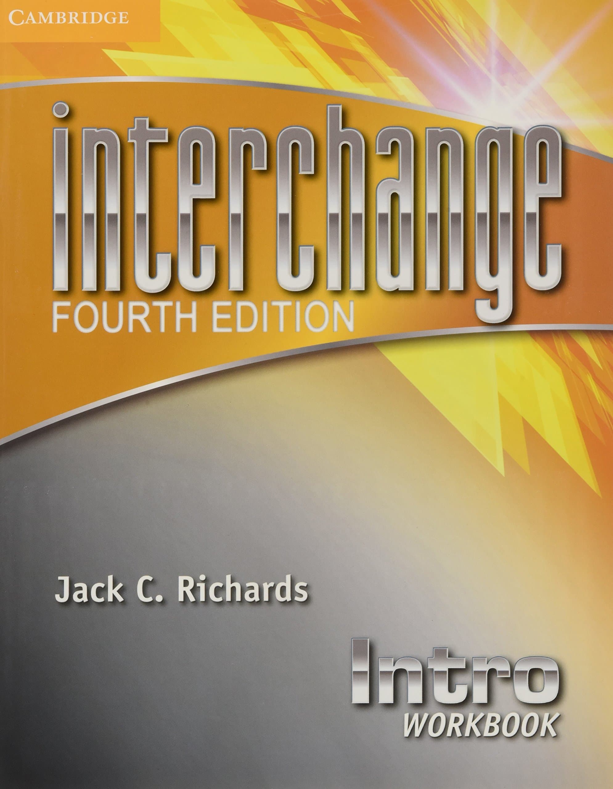 Interchange Intro Workbook (Interchange Fourth Edition) 4th Edition