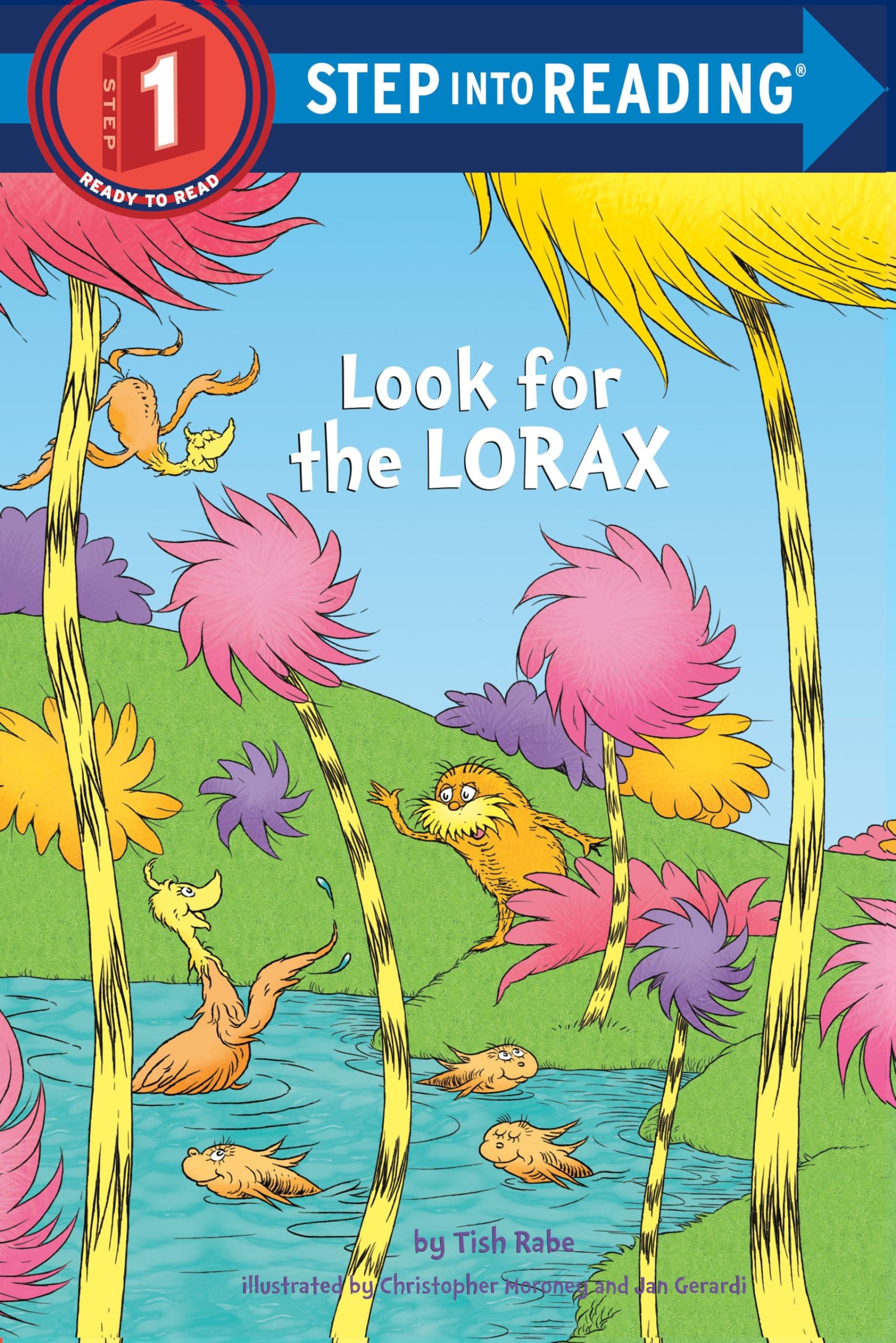 Look for the Lorax (Dr. Seuss) (Step Into Reading)